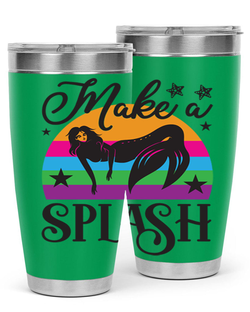 Make a splash 313#- mermaid- Tumbler