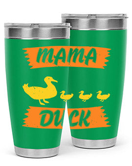 Mama Duck Style 26#- duck- Tumbler