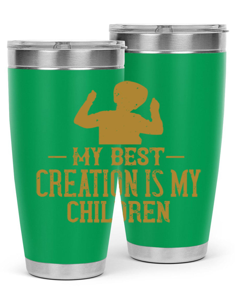 My best creation is my children Style 26#- baby- Tumbler