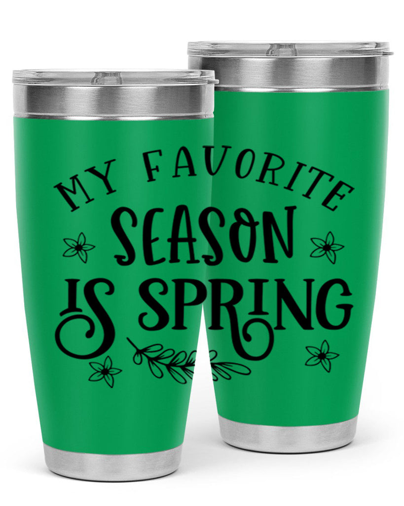 My favorite season is spring 350#- spring- Tumbler