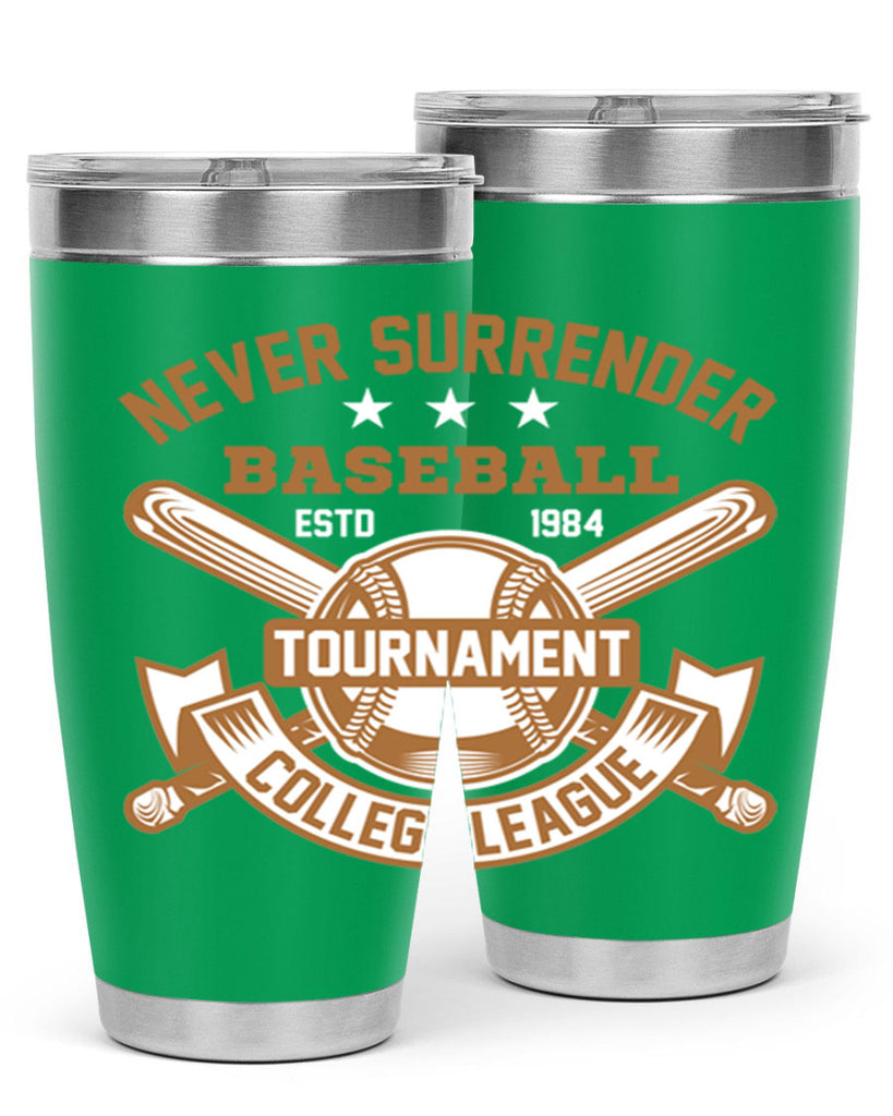 Never 624#- baseball- Tumbler