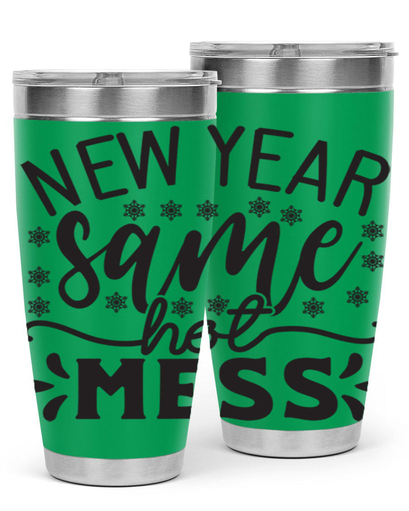 New year same hot mess 326#- winter- Tumbler