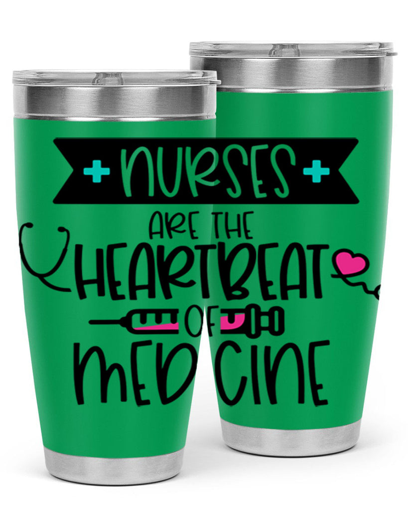 Nurses Are The Heartbeat Of Medicine Style Style 91#- nurse- tumbler