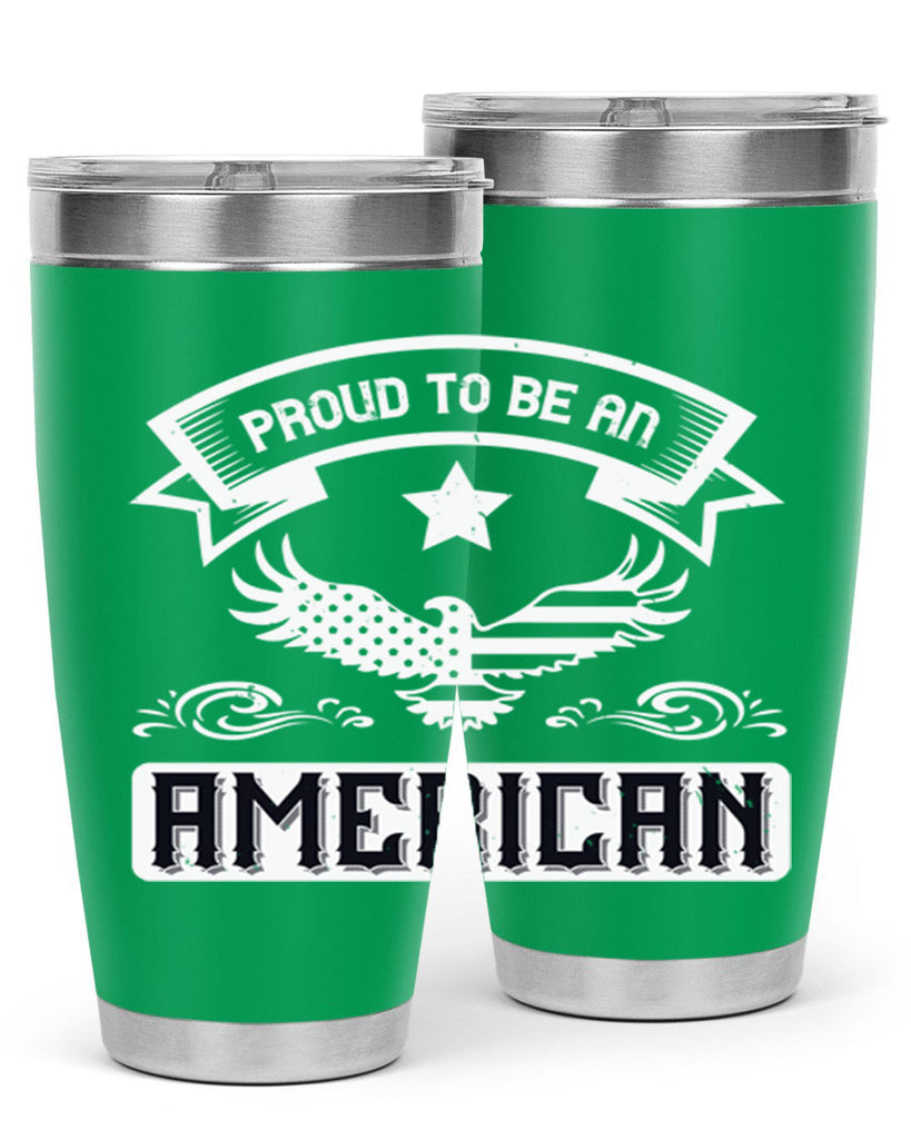 Proud to be an American Style 189#- Fourt Of July- Tumbler