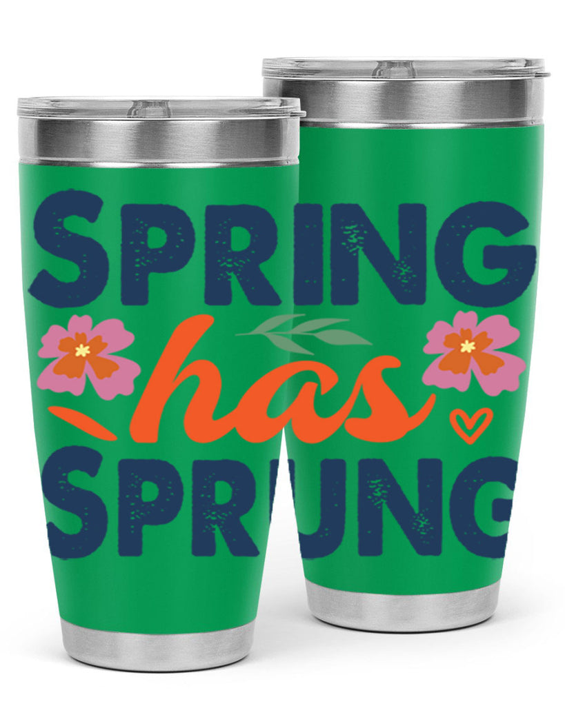 Spring Has Sprung  494#- spring- Tumbler