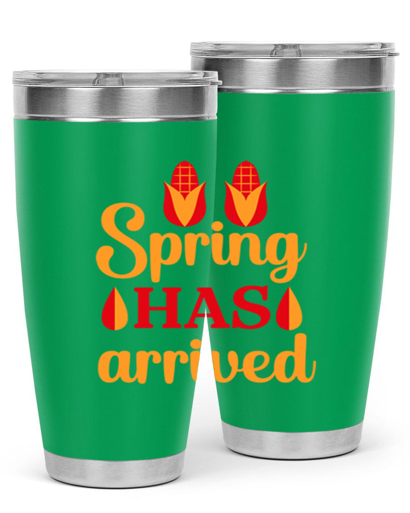 Spring has arrived 424#- spring- Tumbler