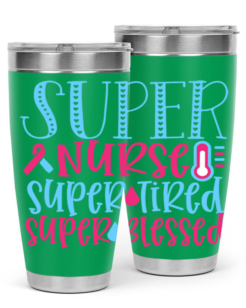 Super Nurse Super Tired Style 346#- nurse- tumbler