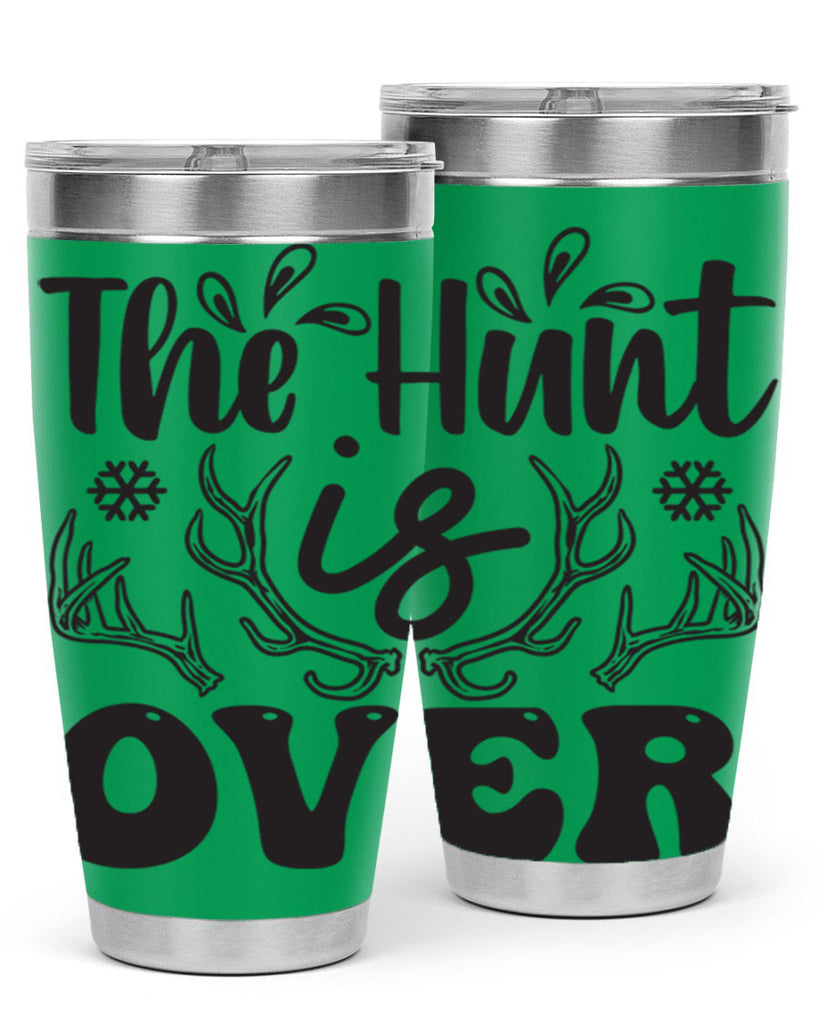 The hunt is over 403#- winter- Tumbler
