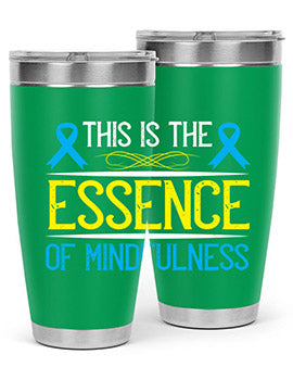 This is the essence of mindfulness Style 13#- self awareness- Tumbler