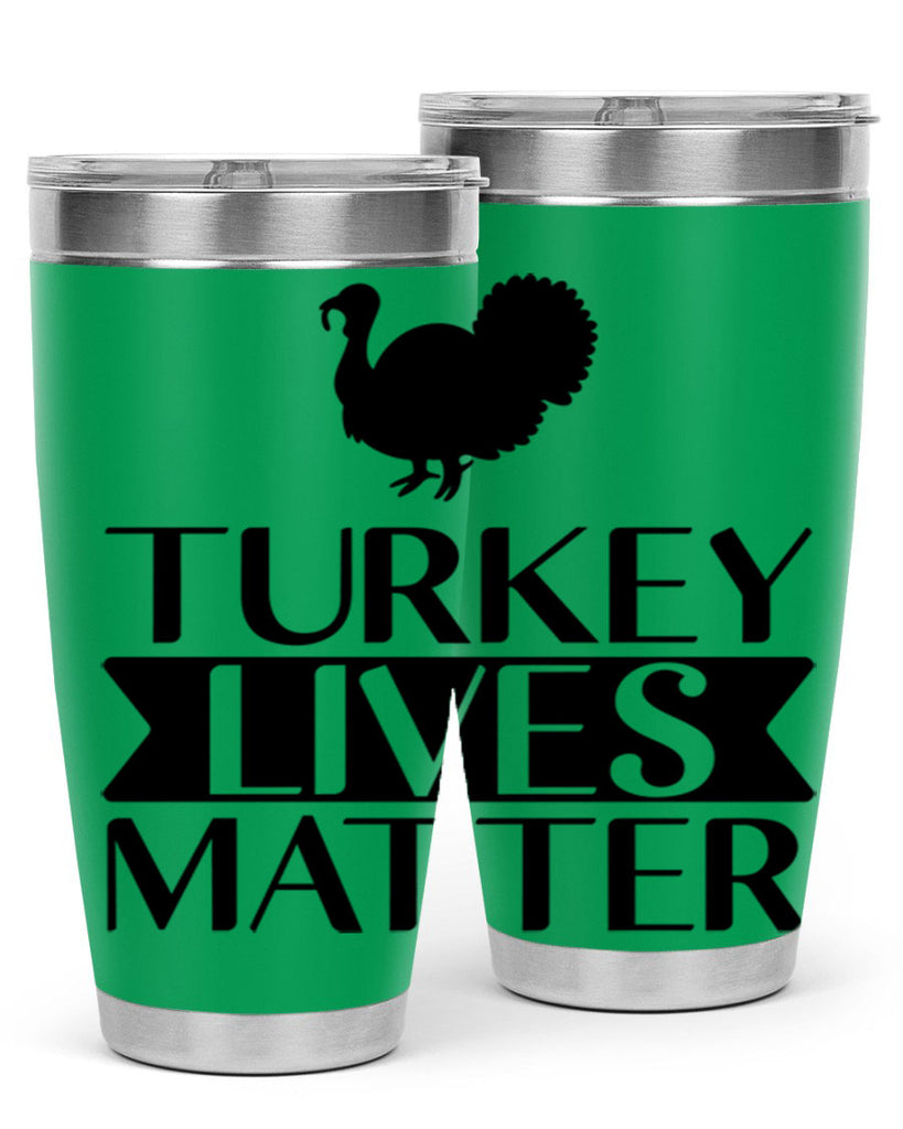 Turkey Lives Matter Shirt 624#- fall- Tumbler