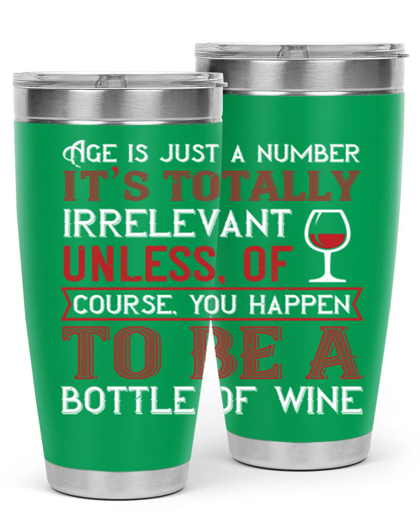 age is just a number its totaly 92#- wine- Tumbler