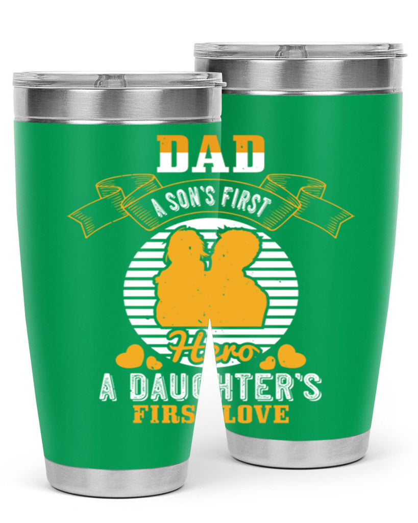 dad a son’s first hero 245#- fathers day- Tumbler