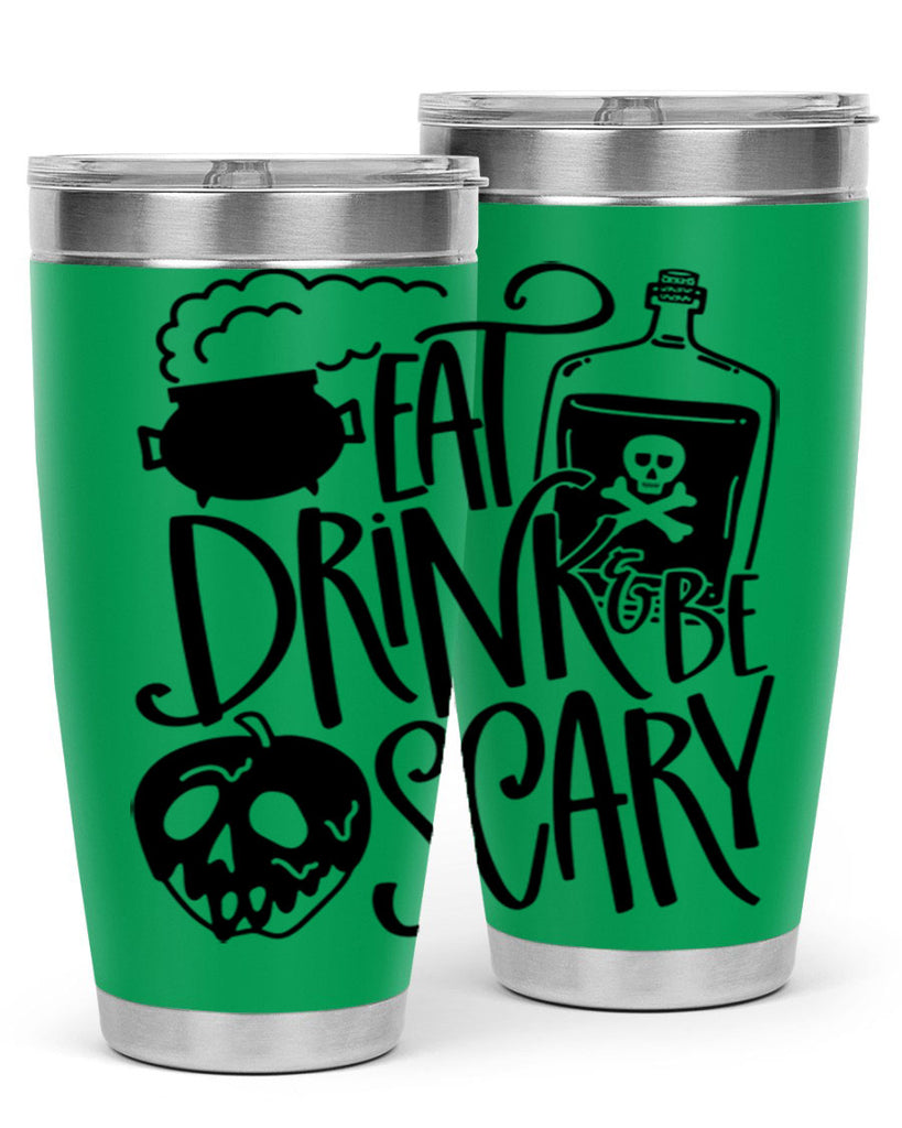 eat drink be scary 78#- halloween- Tumbler