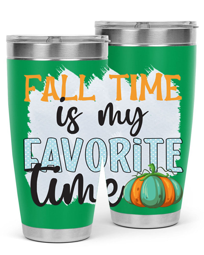 fall time is my favorite time 134#- fall- Tumbler