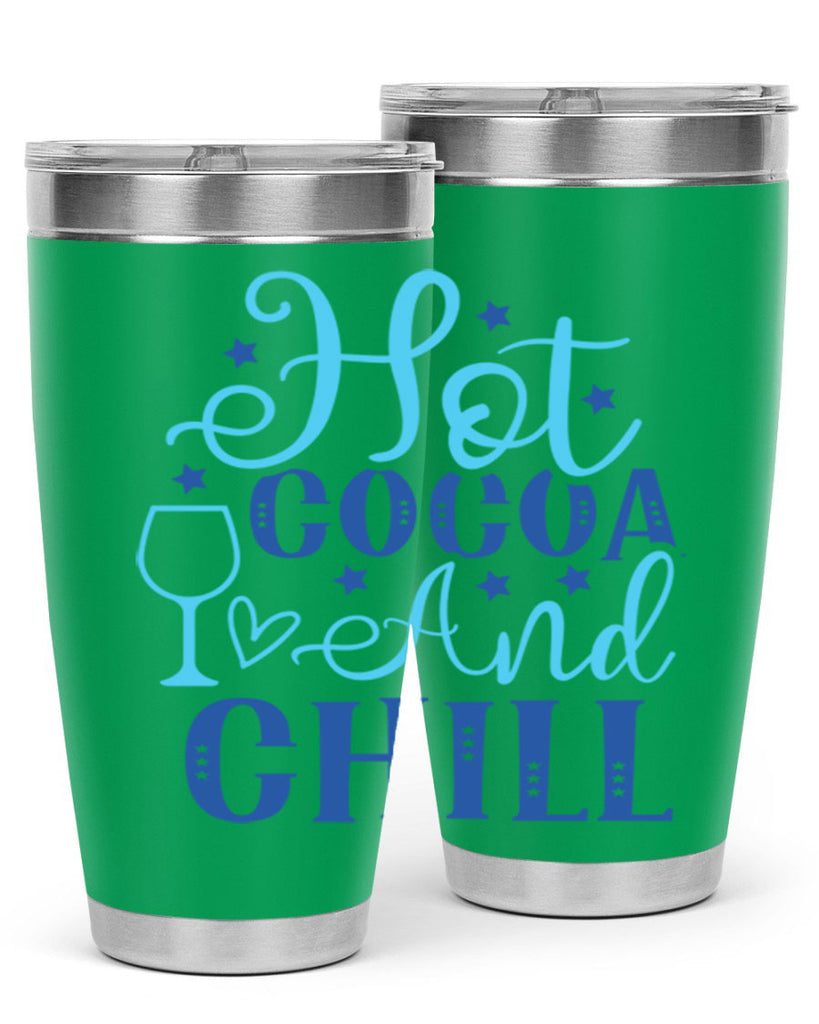 hot cocoa and chill 206#- winter- Tumbler