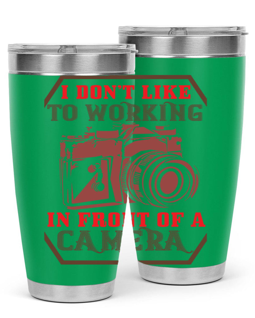 i don’t like to working 38#- photography- Tumbler