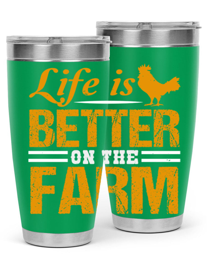 life is better on the farm 44#- farming and gardening- Tumbler