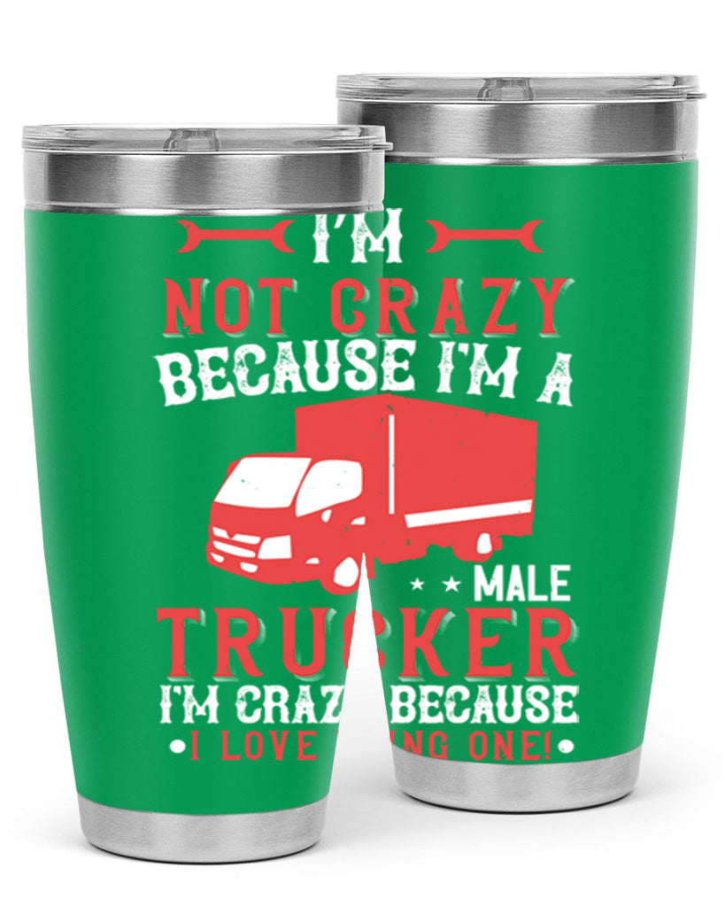 life is full of risks telling me Style 34#- truck driver- tumbler