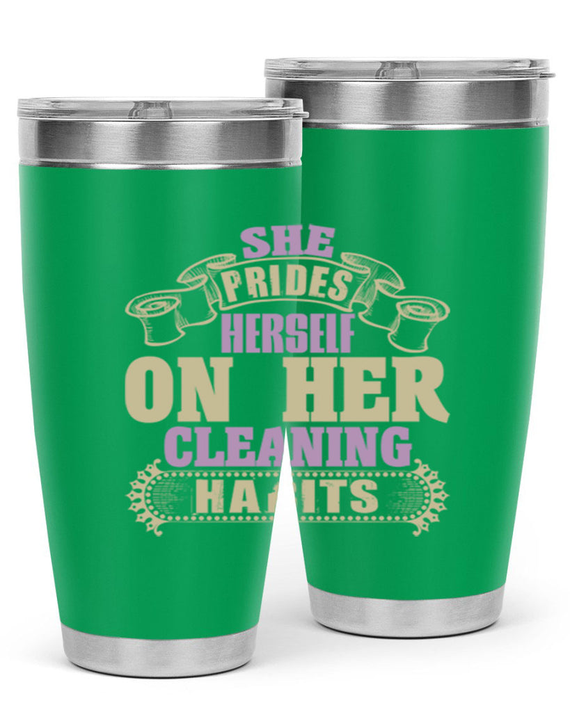 she prides hereself on her cleaning habits Style 14#- cleaner- tumbler