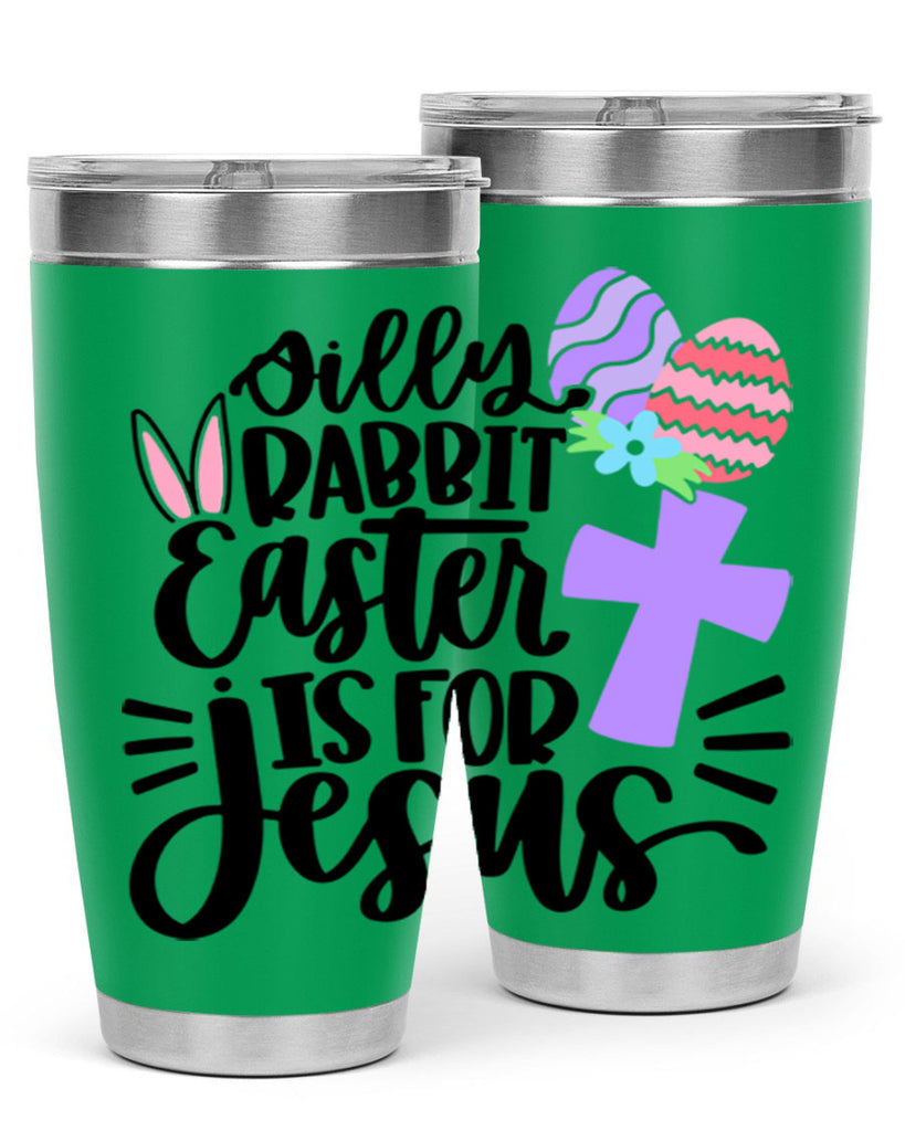 silly rabbit easter is for jesus 11#- easter- Tumbler