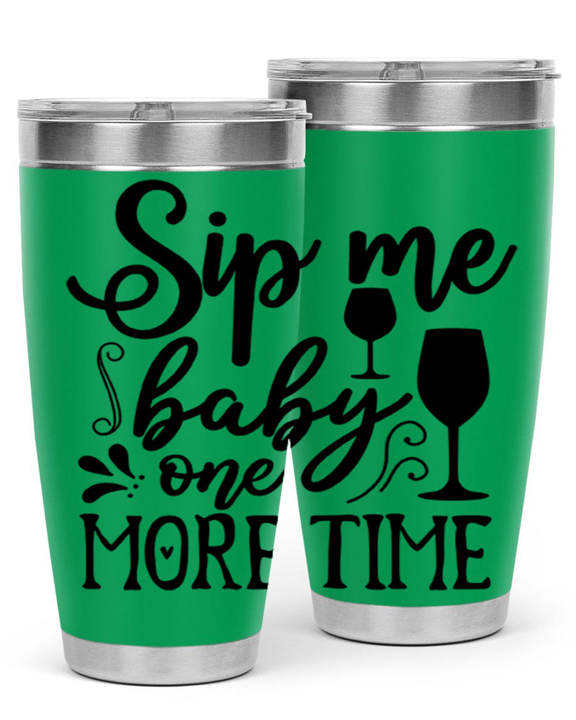 sip me baby one more time 78#- kitchen- Tumbler
