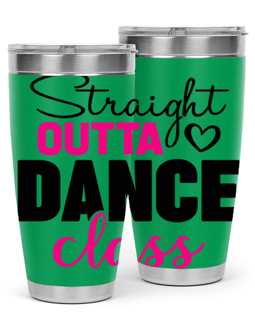 straight outta dance class 81#- ballet- Tumbler