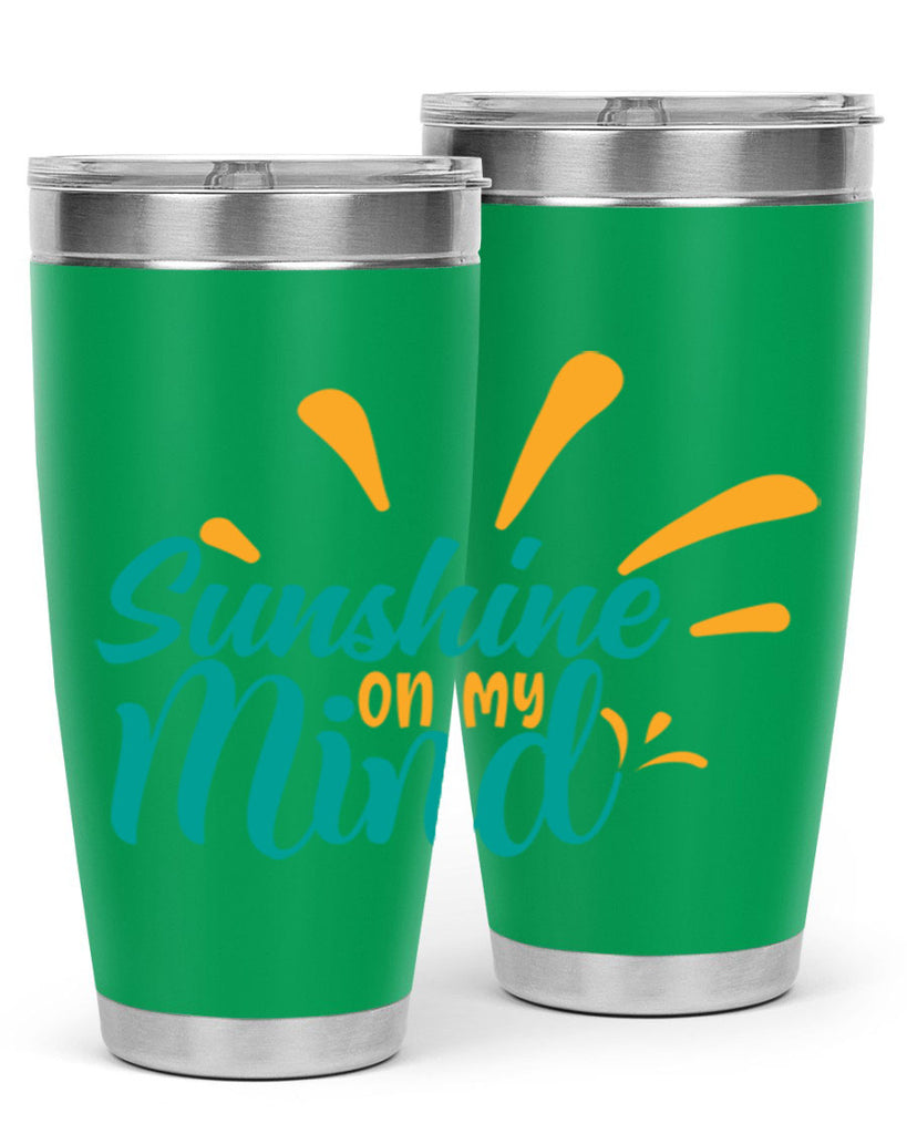 sunshine on my mind Style 74#- summer- Tumbler