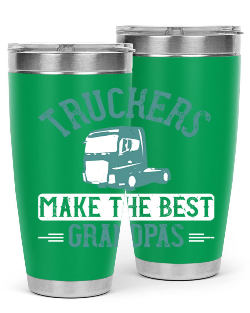 truckers make the best grandpas Style 12#- truck driver- tumbler
