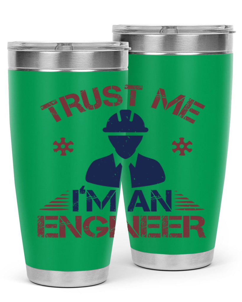 trust me Im an engineer Style 33#- engineer- tumbler