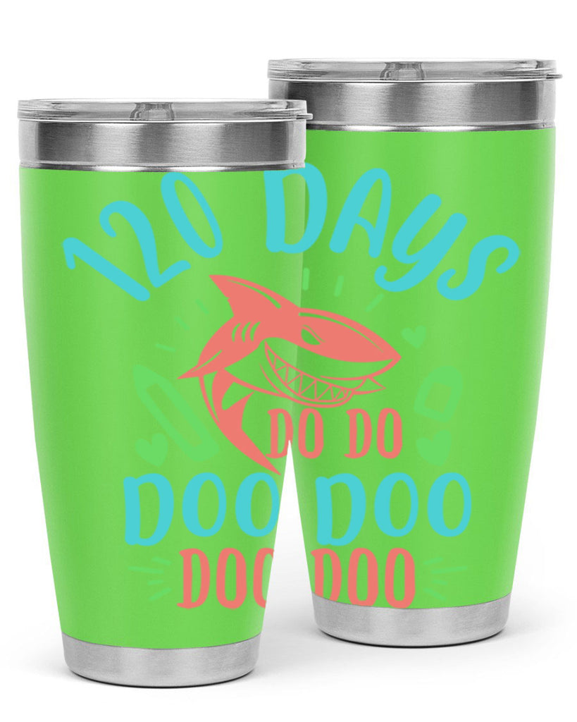 10 120 days shark doo doo 18#- 100 days of school- Tumbler