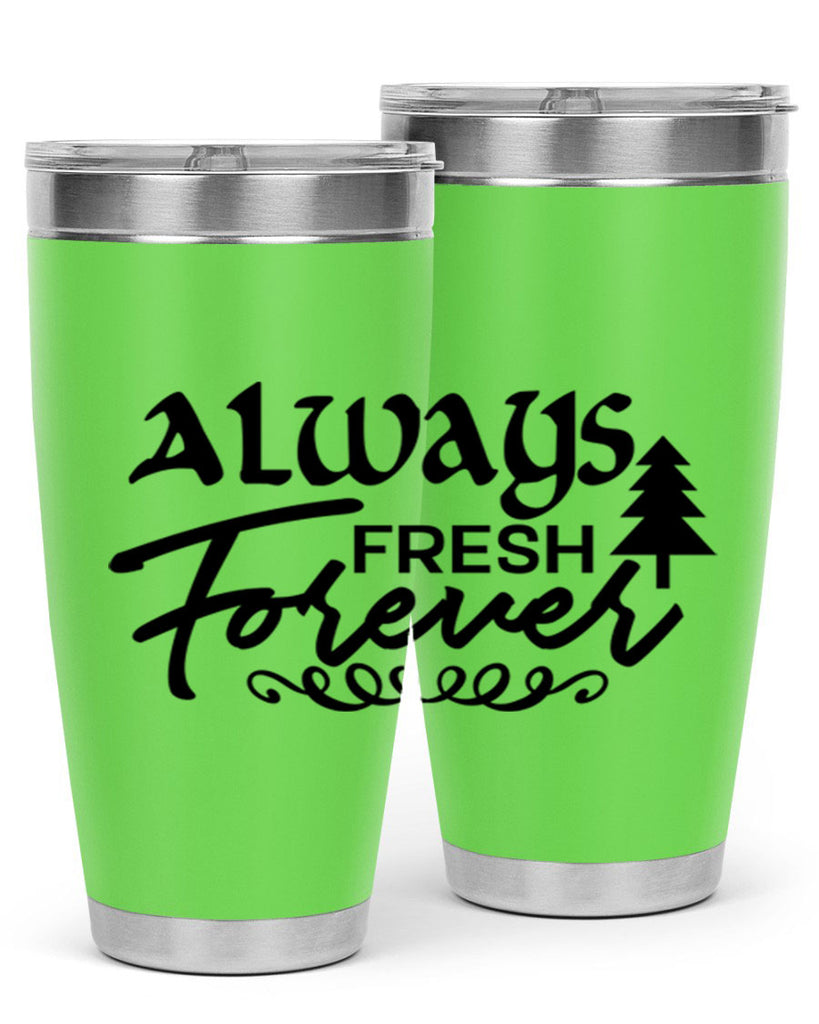 Always Fresh Forever 14#- winter- Tumbler