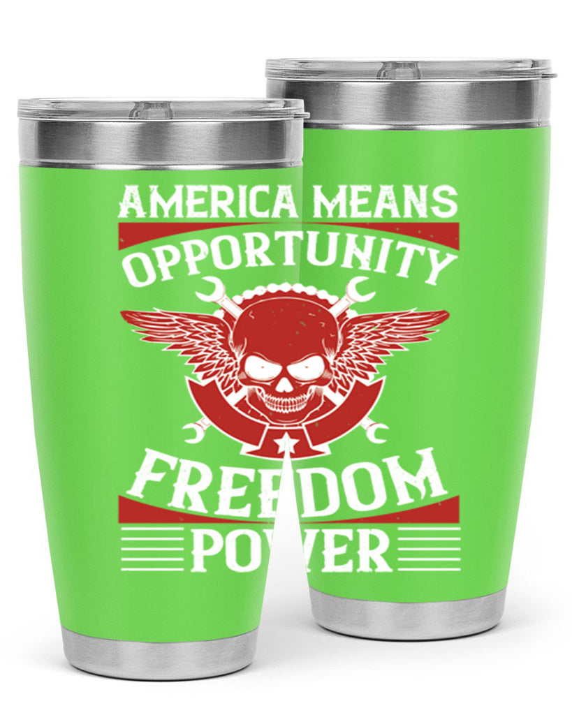 America means opportunity freedom power Style 85#- Fourt Of July- Tumbler