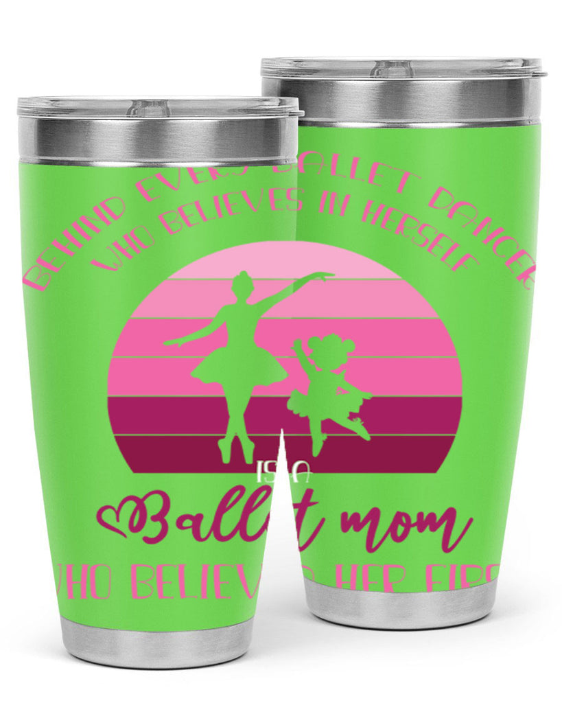 Behind Every Ballet Dancer Is Ballet 19#- ballet- Tumbler