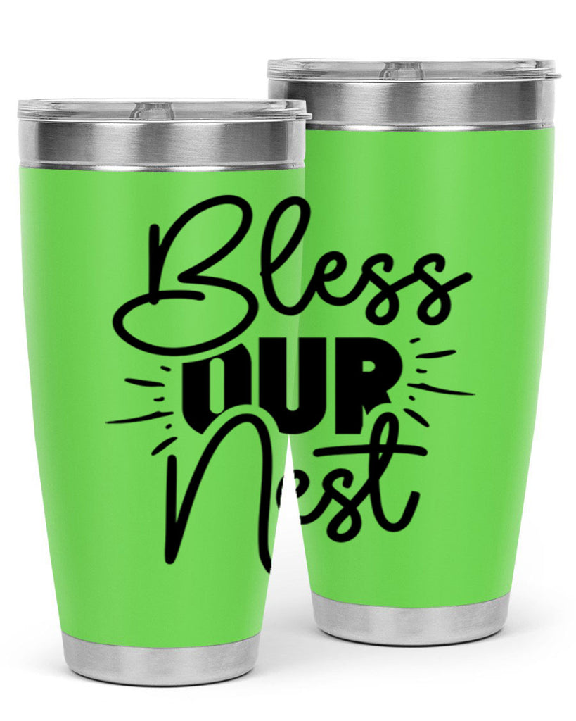 Bless Our Nest 52#- spring- Tumbler