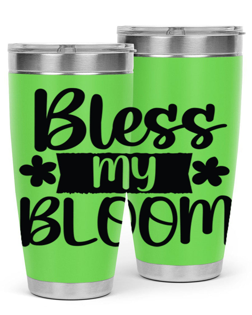 Bless my bloom  design 60#- spring- Tumbler