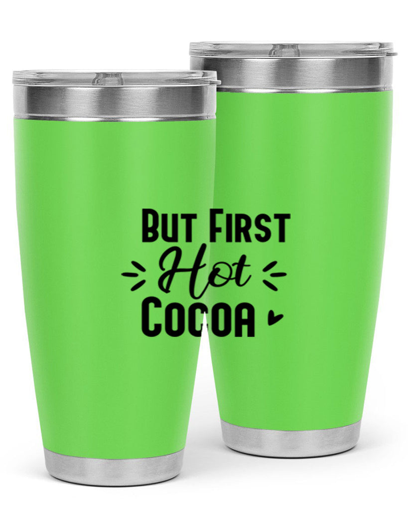 But First Hot Cocoa 29#- winter- Tumbler