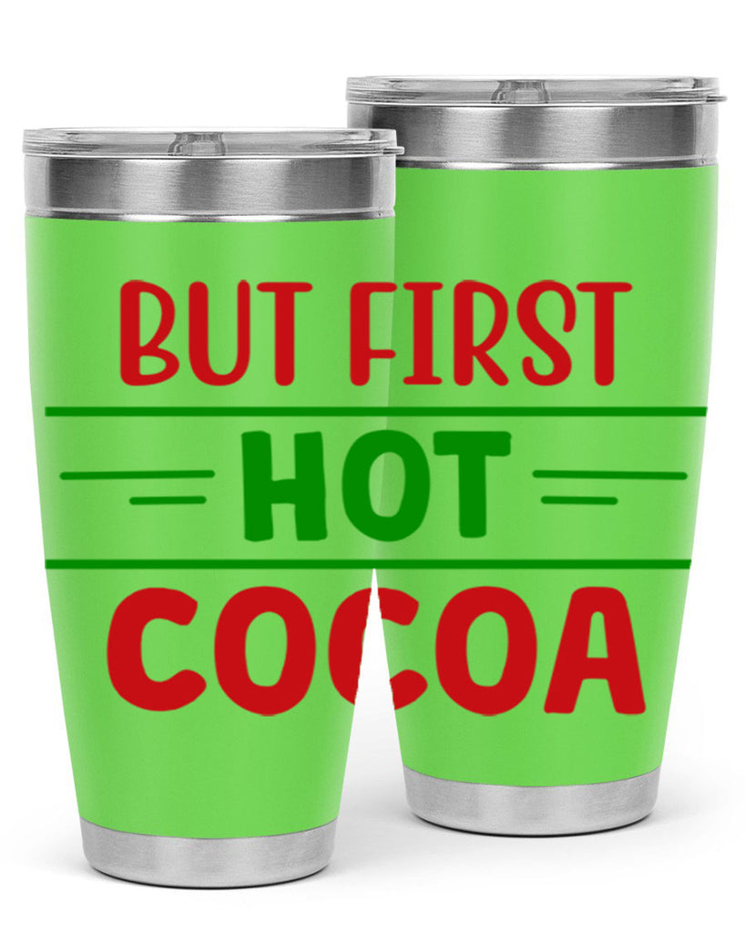 But First Hot Cocoa 30#- winter- Tumbler
