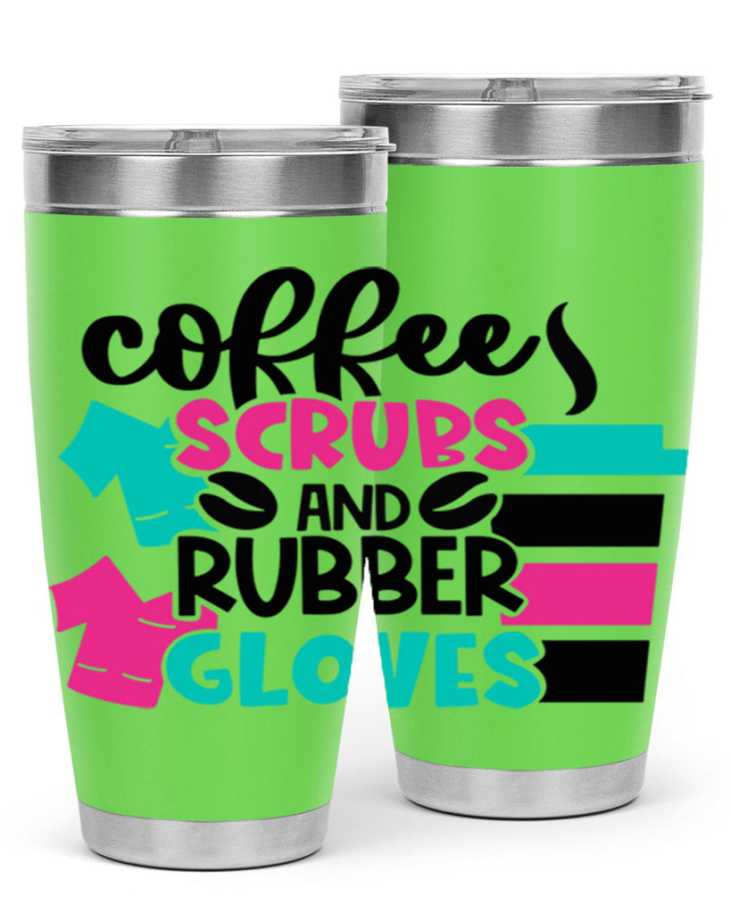 Coffee Scrubs And Rubber Gloves Style Style 209#- nurse- tumbler