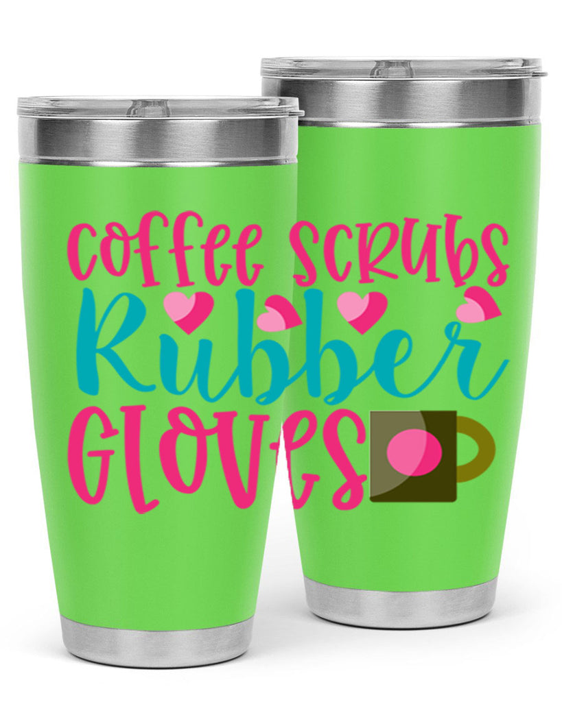 Coffee Scrubs Rubber Gloves Style 391#- nurse- tumbler