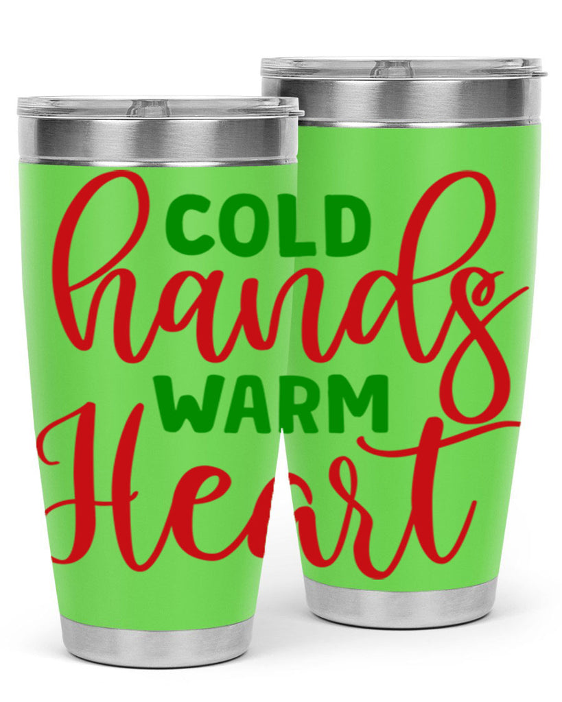 Cold Hands Warm Heart 46#- winter- Tumbler