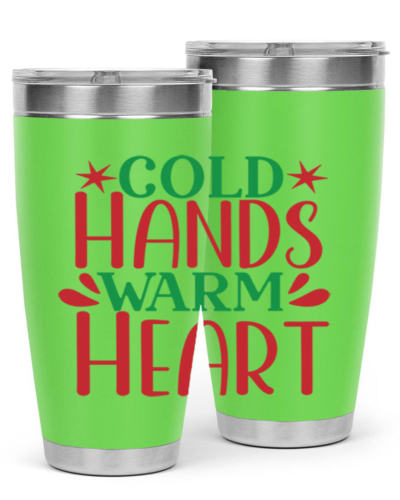Cold Hands Warm Heart 49#- winter- Tumbler