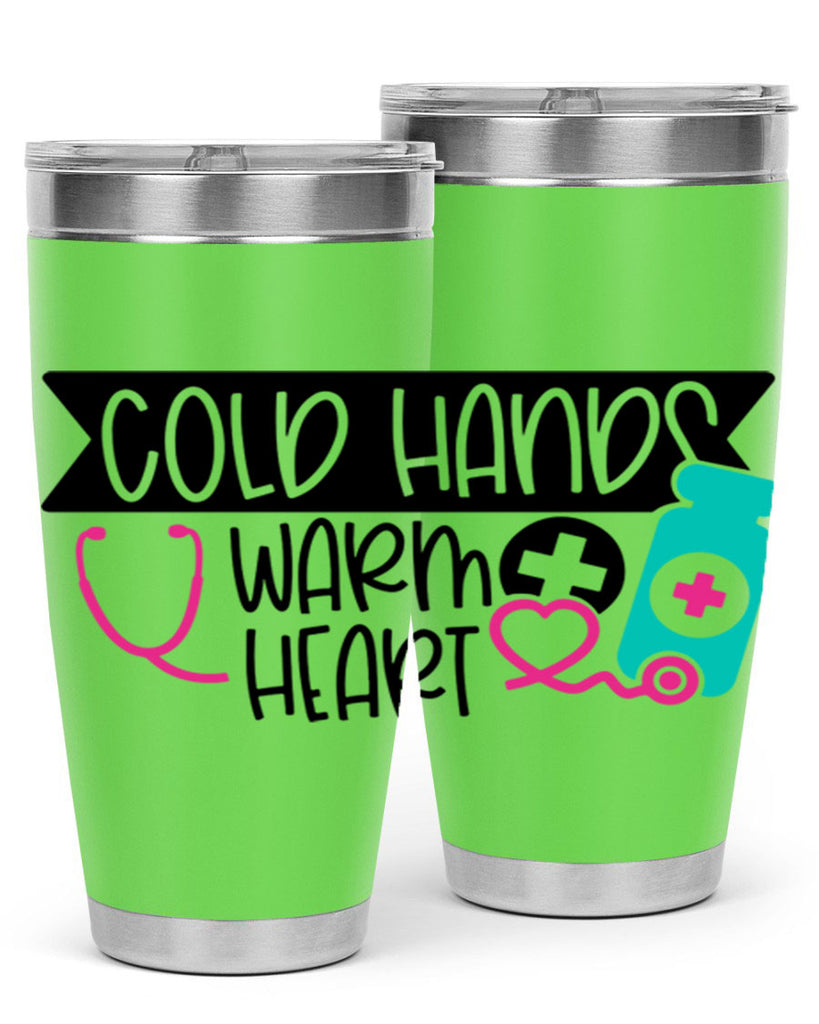 Cold Hands Warm Heart Style Style 205#- nurse- tumbler