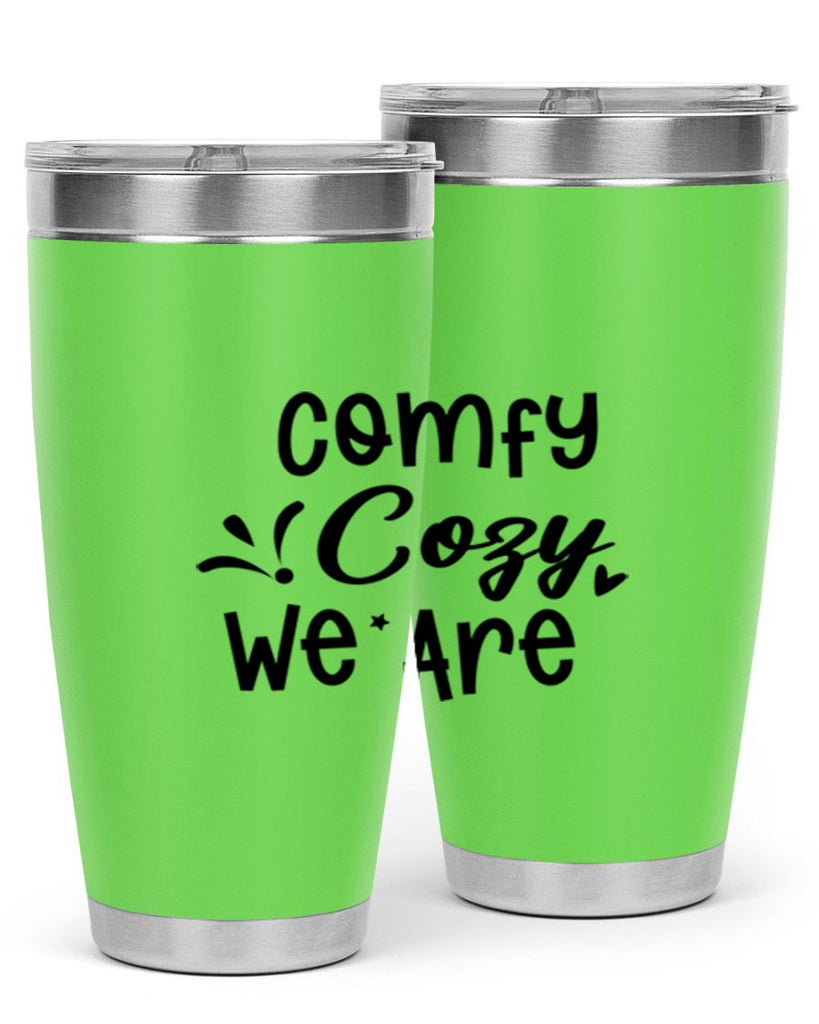 Comfy Cozy We Are 57#- winter- Tumbler