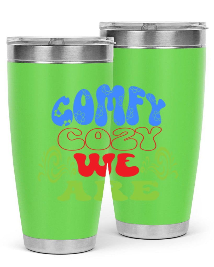 Comfy cozy we are 58#- winter- Tumbler