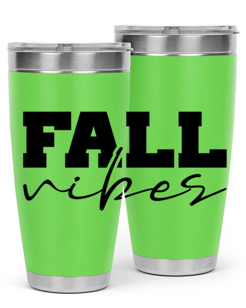 Fall Vibes 136#- fall- Tumbler