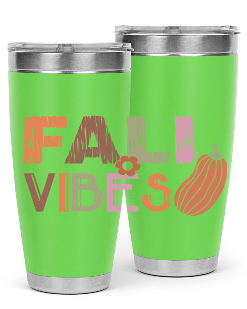 Fall Vibes 140#- fall- Tumbler