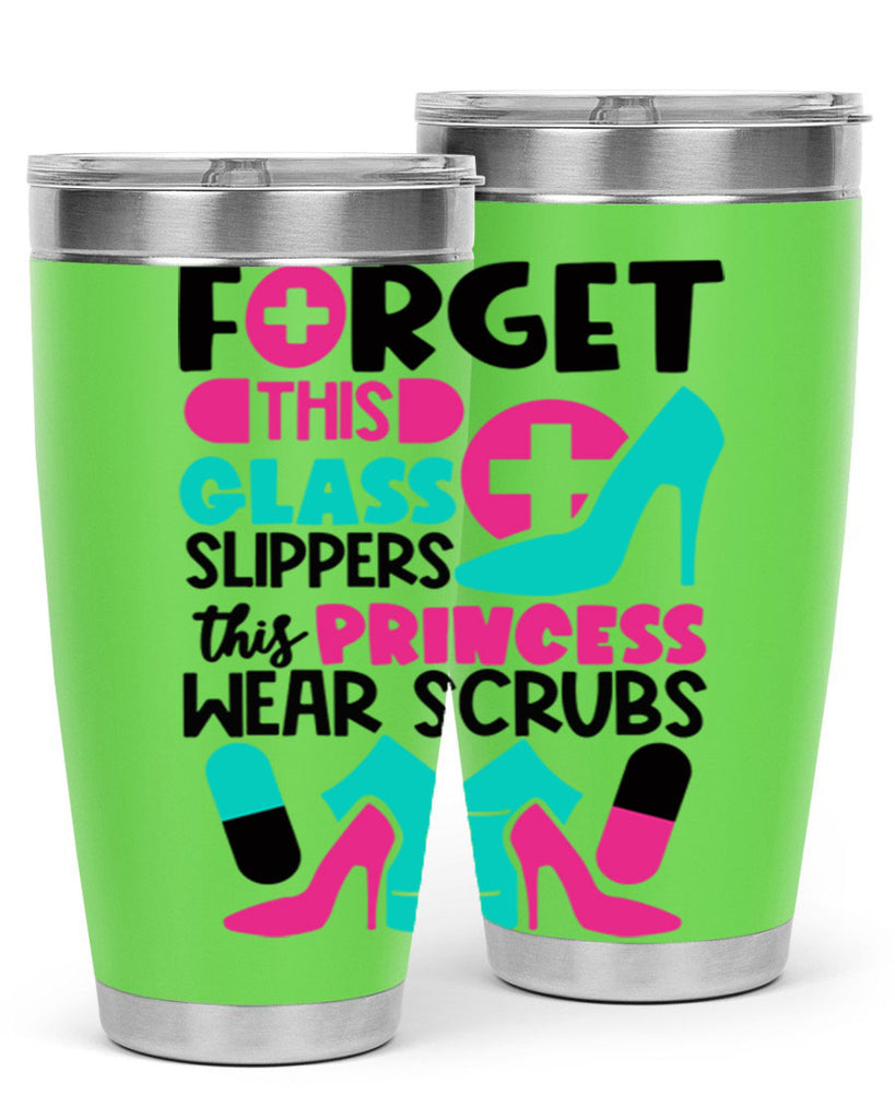 Forget This Glass Slippers This Princess Wear Scrubs Style Style 185#- nurse- tumbler