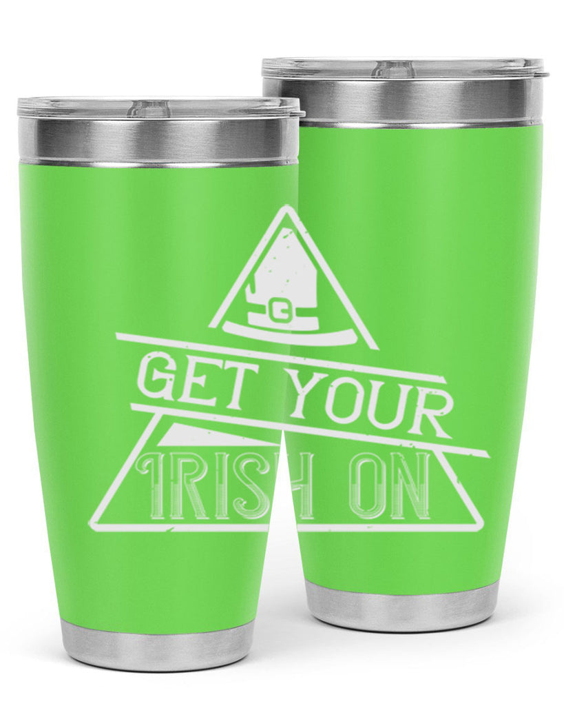 Get your Irish on Style 137#- St Patricks Day- Tumbler