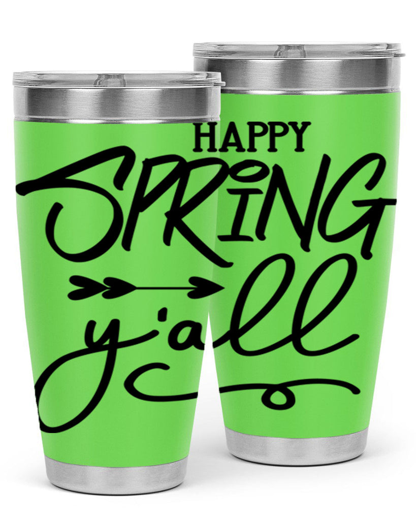 Happy Spring Y'all169#- spring- Tumbler