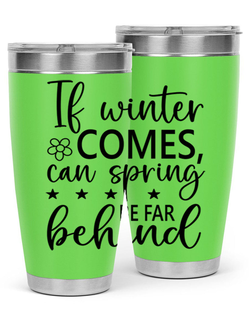 If winter comes can spring 274#- spring- Tumbler